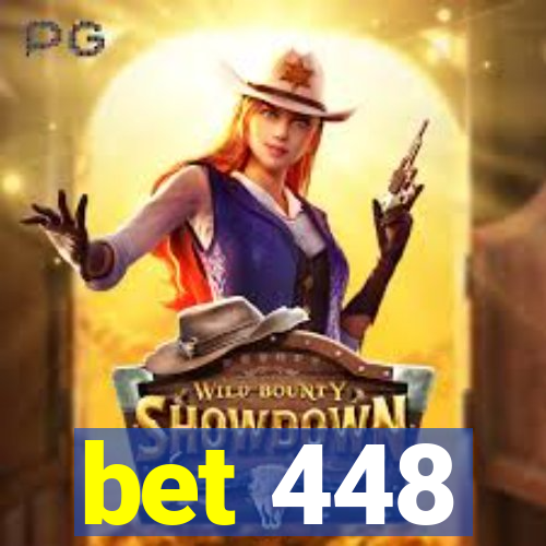 bet 448